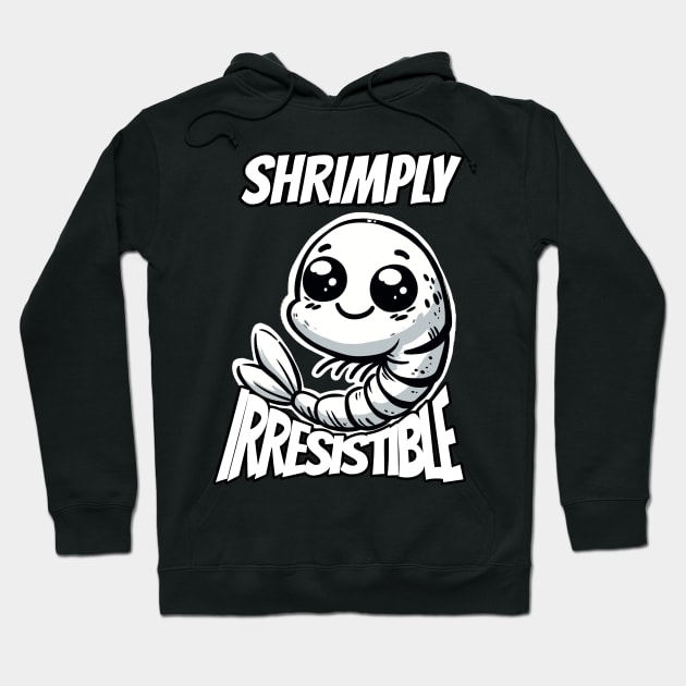 Shrimply Irresistible Shrimp Hoodie by DoodleDashDesigns